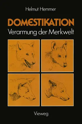 Hemmer |  Domestikation | Buch |  Sack Fachmedien