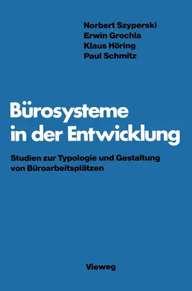 Szyperski |  Bürosysteme in der Entwicklung | Buch |  Sack Fachmedien