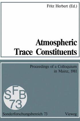 Herbert |  Atmospheric Trace Constituents | Buch |  Sack Fachmedien