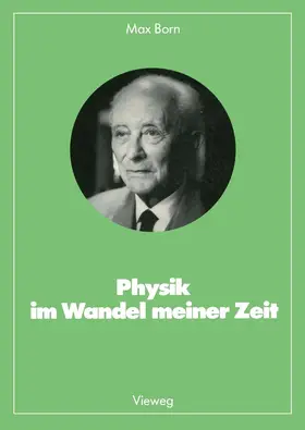 Born | Physik im Wandel meiner Zeit | Buch | 978-3-528-08539-1 | sack.de