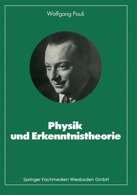 Pauli | Physik und Erkenntnistheorie | Buch | 978-3-528-08563-6 | sack.de