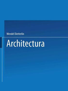 Dietterlin |  Architectura | Buch |  Sack Fachmedien