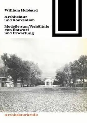 Hubbard |  Architektur und Konvention | Buch |  Sack Fachmedien