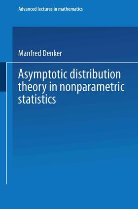 Denker |  Asymptotic Distribution Theory in Nonparametric Statistics | Buch |  Sack Fachmedien
