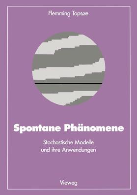Topsoe |  Spontane Phänomene | Buch |  Sack Fachmedien