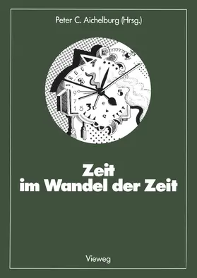 Aichelburg | Zeit im Wandel der Zeit | Buch | 978-3-528-08918-4 | sack.de