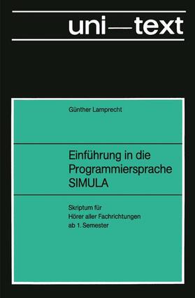Lamprecht |  Einführung in die Programmiersprache SIMULA | Buch |  Sack Fachmedien