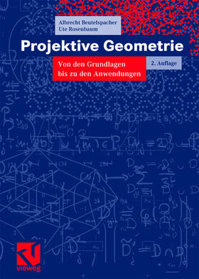 Rosenbaum / Beutelspacher |  Projektive Geometrie | Buch |  Sack Fachmedien