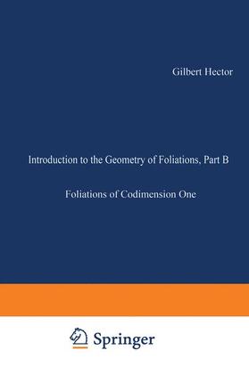 Hirsch / Hector |  Introduction to the Geometry of Foliations, Part B | Buch |  Sack Fachmedien