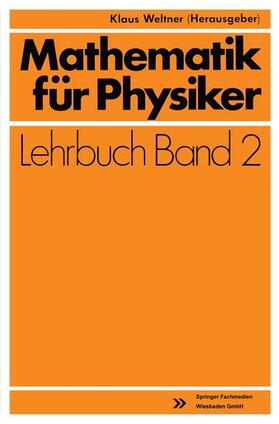 Weltner |  Mathematik für Physiker | Buch |  Sack Fachmedien