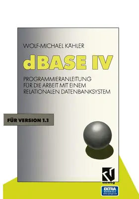  dBASE IV | Buch |  Sack Fachmedien