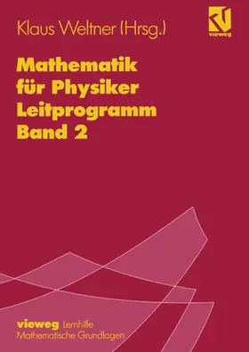 Weltner |  Mathematik für Physiker | Buch |  Sack Fachmedien