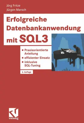 Marsch / Fritze |  Erfolgreiche Datenbankanwendung mit SQL3 | Buch |  Sack Fachmedien