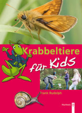 Rudolph |  Krabbeltiere für Kids | Buch |  Sack Fachmedien