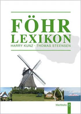 Kunz / Steensen |  Föhr Lexikon | Buch |  Sack Fachmedien