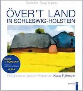 Gumpert / Tucai |  Över't Land in Schleswig-Holstein | Buch |  Sack Fachmedien