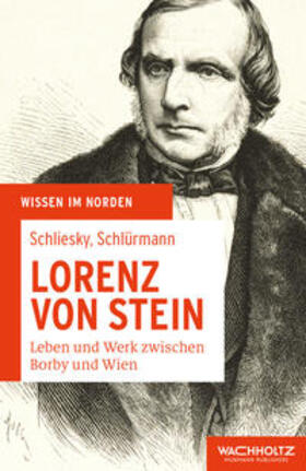 Schliesky / Schlürmann |  Lorenz von Stein | Buch |  Sack Fachmedien
