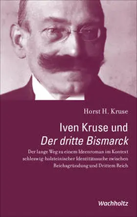 Kruse |  Iven Kruse und Der dritte Bismarck | eBook | Sack Fachmedien