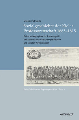 Piotrowski / Auge |  Sozialgeschichte der Kieler Professorenschaft 1665–1815 | eBook | Sack Fachmedien