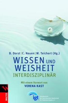 Dorst / Neuen / Teichert |  Wissen und Weisheit | Buch |  Sack Fachmedien