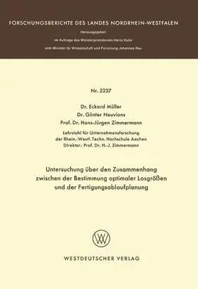 Müller |  Untersuchung über den Zusammenhang zwischen der Bestimmung optimaler Losgrößen und der Fertigungsablaufplanung | Buch |  Sack Fachmedien