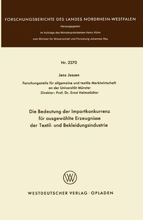 Jessen |  Jessen, J: Bedeutung der Importkonkurrenz für ausgewählte Er | Buch |  Sack Fachmedien