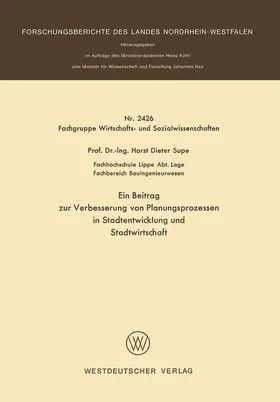 Supe |  Ein Beitrag zur Verbesserung von Planungsprozessen in Stadtentwicklung und Stadtwirtschaft | Buch |  Sack Fachmedien