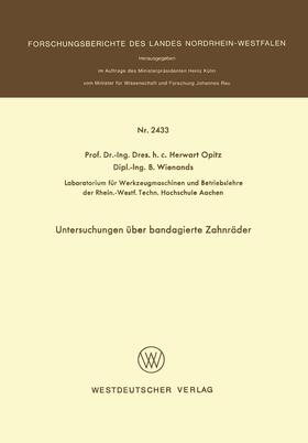 Opitz |  Untersuchungen über bandagierte Zahnräder | Buch |  Sack Fachmedien