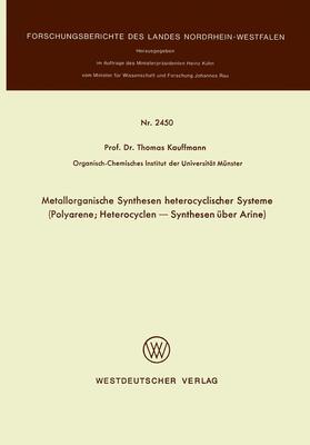 Kauffmann |  Metallorganische Synthesen heterocyclischer Systeme | Buch |  Sack Fachmedien