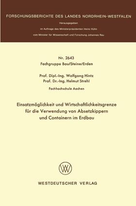 Hintz |  Einsatzmöglichkeit und Wirtschaftlichkeitsgrenze für die Verwendung von Absetzkippern und Containern im Erdbau | Buch |  Sack Fachmedien