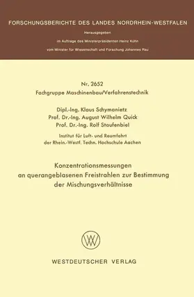 Schymanietz |  Konzentrationsmessungen an querangeblasenen Freistrahlen zur Bestimmung der Mischungsverhältnisse | Buch |  Sack Fachmedien