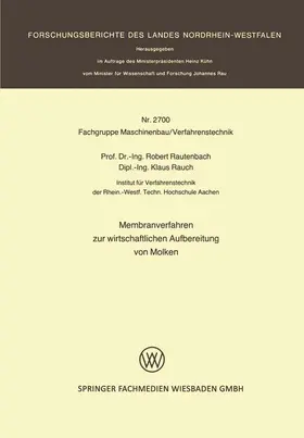 Rautenbach |  Membranverfahren zur wirtschaftlichen Aufbereitung von Molken | Buch |  Sack Fachmedien