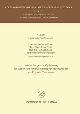 Krüssmann |  Untersuchungen zur Optimierung des Wasch- und Finishverhaltens von Mischgeweben aus Polyester/Baumwolle | Buch |  Sack Fachmedien