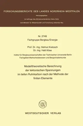 Kratzsch |  Modelltheoretische Berechnung der tektonischen Spannungen im tiefen Ruhrkarbon nach der Methode der finiten Elemente | Buch |  Sack Fachmedien