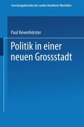 Kevenhörster |  Politik in einer neuen Großstadt | Buch |  Sack Fachmedien