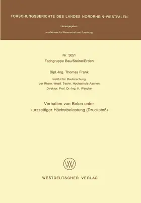 Frank |  Verhalten von Beton unter kurzzeitiger Höchstbelastung (Druckstoß) | Buch |  Sack Fachmedien