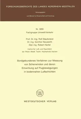 Staufenbiel |  Bordgebundenes Verfahren zur Messung von Scherwinden und deren Einwirkung auf Flugbewegungen in bodennahen Luftschichten | Buch |  Sack Fachmedien