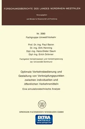 Baron |  Optimale Verkehrsbedienung und Gestaltung von Verknüpfungspunkten zwischen individuellen und öffentlichen Verkehrsmitteln | Buch |  Sack Fachmedien