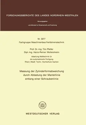 Pfeifer |  Messung der Zylinderformabweichung durch Abtastung der Mantellinie entlang einer Schraubenlinie | Buch |  Sack Fachmedien