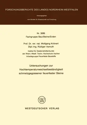 Krönert |  Untersuchungen zur Hochtemperaturwechselbeständigkeit schmelzgegossener feuerfester Steine | Buch |  Sack Fachmedien