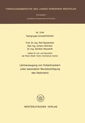 Staufenbiel |  Lärmerzeugung von Hubschraubern unter besonderer Berücksichtigung des Heckrotors | Buch |  Sack Fachmedien