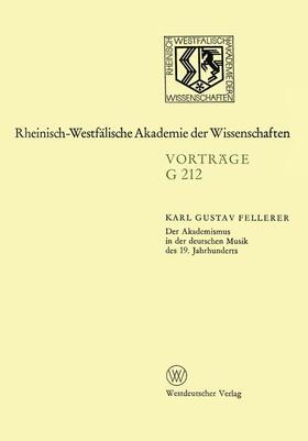 Fellerer |  Fellerer, K: Akademismus in der deutschen Musik des 19. Jahr | Buch |  Sack Fachmedien