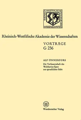 Önnerfors |  Die Verfasserschaft des Waltharius-Epos aus sprachlicher Sicht | Buch |  Sack Fachmedien