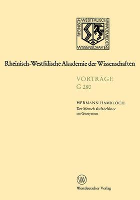 Hambloch |  Hambloch, H: Mensch als Störfaktor im Geosystem | Buch |  Sack Fachmedien