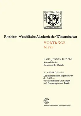 Engell |  Sonderfälle der Korrosion der Metalle. Die mechanischen Eigenschaften der Stähle ¿ wissenschaftliche Grundlagen und Forderungen der Praxis | Buch |  Sack Fachmedien