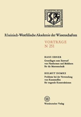 Ebner |  Ebner, H: Grundlagen zum Entwurf von Plattformen und Behälte | Buch |  Sack Fachmedien