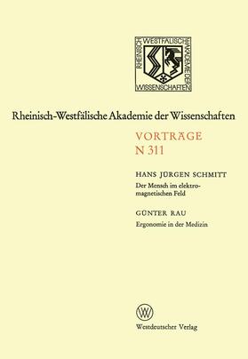 Schmitt |  Schmitt, H: Mensch im elektromagnetischen Feld. Ergonomie in | Buch |  Sack Fachmedien