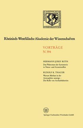 Roth |  Roth, H: Phänomen der Symmetrie in Natur- und Arzneistoffen. | Buch |  Sack Fachmedien