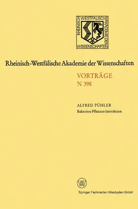 Pühler |  Bakterien-Pflanzen-Interaktion: Analyse des Signalaustausches zwischen den Symbiosepartnern bei der Ausbildung von Luzerneknöllchen | Buch |  Sack Fachmedien