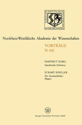 Zabel |  Epitaktische Schichten: Neue Strukturen und Phasenübergänge. Der Austauschfeder-Magnet: Ein neus Materialprinzip für Permanmagnete | Buch |  Sack Fachmedien